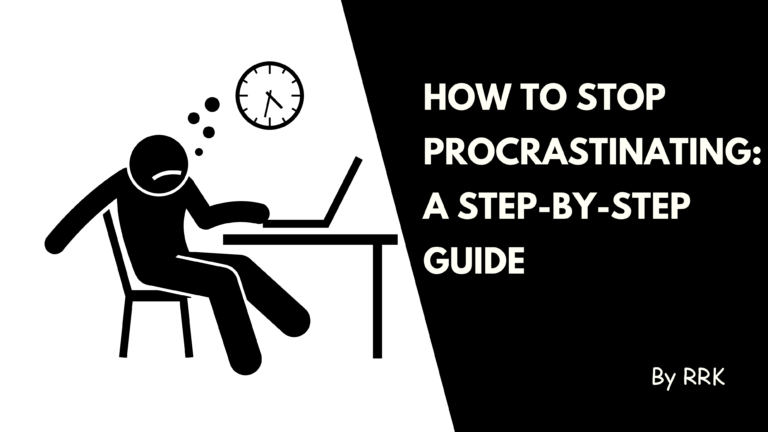 How to stop procrastinating