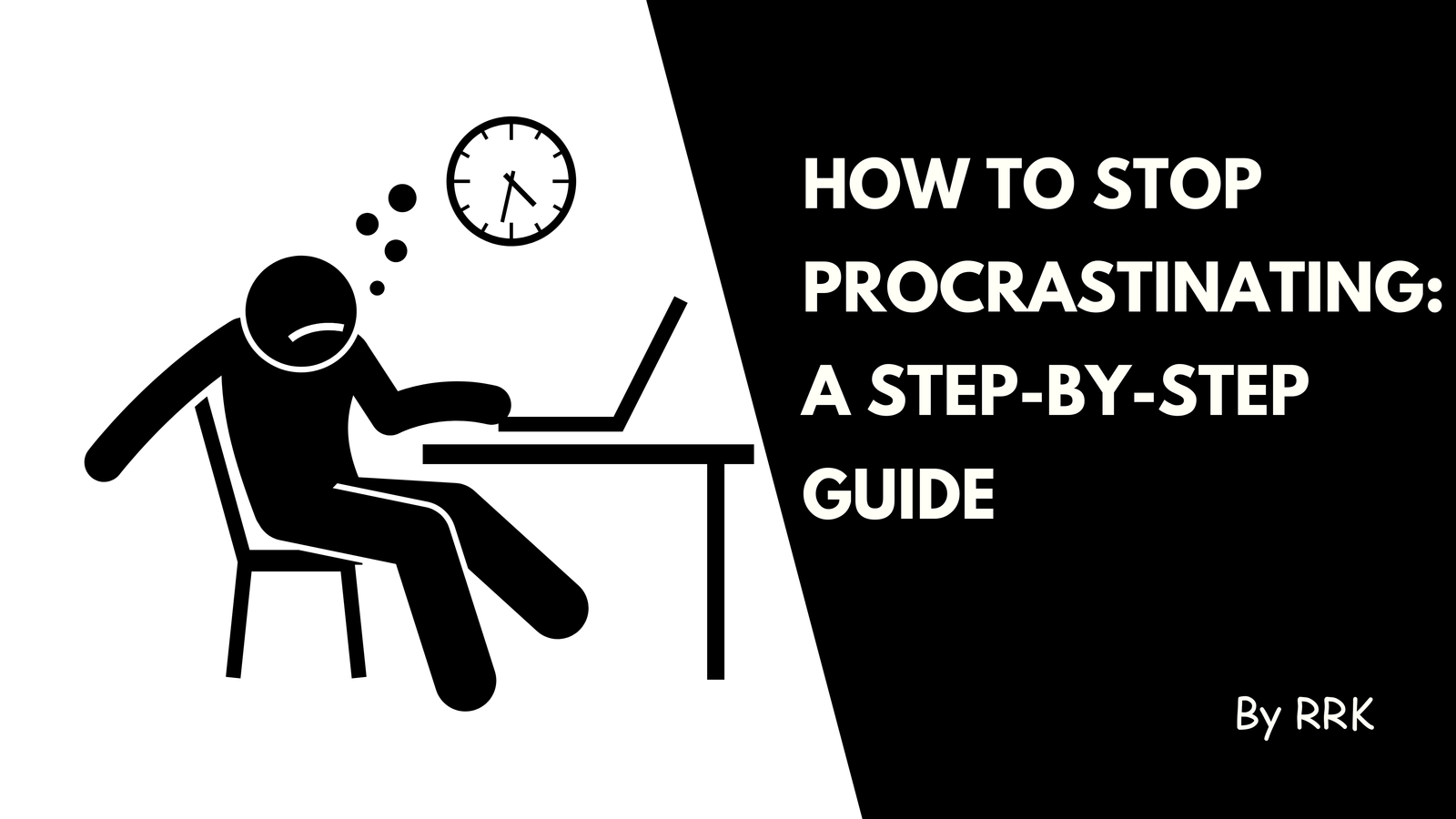 How to stop procrastinating