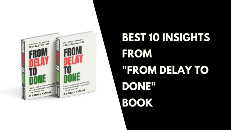 Insights from From delay to done