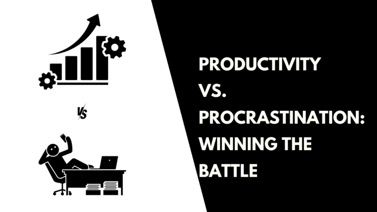 Productivity vs. Procrastination