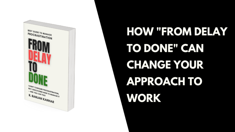 From Delay to Done Can Change Your Approach to Work