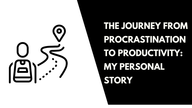 from Procrastination to Productivity
