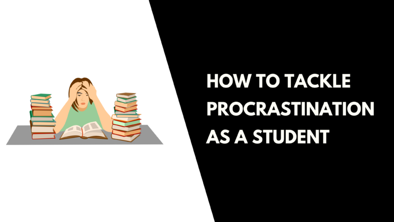 How to Tackle Procrastination