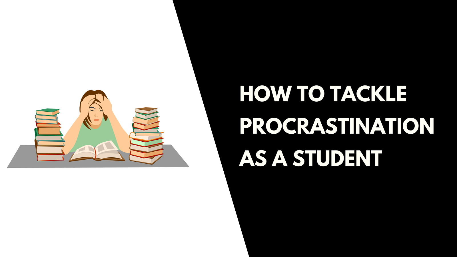 How to Tackle Procrastination